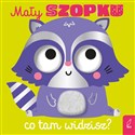 Mały szopku co tam widzisz?  