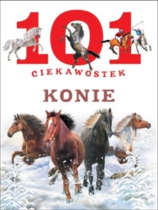 101 ciekawostek Konie to buy in Canada