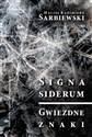 Signa siderum Gwiezdne znaki - Maciej Kazimierz Sarbiewski