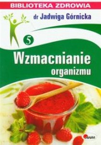 Wzmacnianie organizmu 5 Polish Books Canada