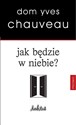 Jak będzie w niebie - Polish Bookstore USA