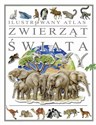 Ilustrowany atlas zwierząt świata   