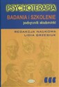 Psychoterapia Badania i szkolenie podręcznik akademicki books in polish