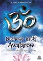 Duchowe nauki Awatarów Pradawna mądrość dla Nowego Świata - Jeffrey Armstrong - Polish Bookstore USA