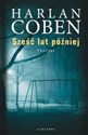 Sześć lat później - Harlan Coben