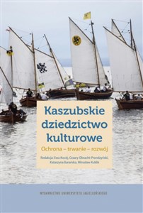 Kaszubskie dziedzictwo kulturowe Ochrona – trwanie – rozwój Bookshop