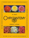 Chryzantemy Odmiany i uprawa Canada Bookstore