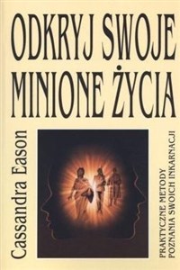 Odkryj swoje minione życia  