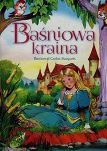 Baśniowa kraina - Polish Bookstore USA