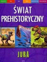 Jura Świat prehistoryczny  