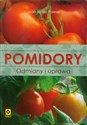 Pomidory Odmiany i uprawa books in polish