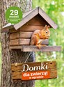 Domki dla zwierząt w ogrodzie Polish Books Canada