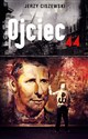 Ojciec '44 - Polish Bookstore USA