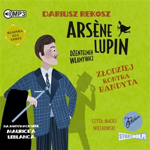 [Audiobook] CD MP3 Złodziej kontra bandyta. Arsène Lupin dżentelmen włamywacz.  Tom 6 - Polish Bookstore USA