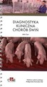 Diagnostyka kliniczna chorób świń buy polish books in Usa