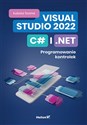 Visual Studio 2022 C# i NET Programowanie kontrolek buy polish books in Usa