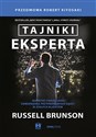 Tajniki eksperta Sekretny podręcznik zamieniania przypadkowych gości w stałych klientów - Russell Brunson