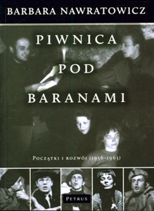 Piwnica pod Baranami Początki powstania i rozwój (1956-1963) online polish bookstore