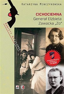 Cichociemna Generał Elżbieta Zawacka "Zo" to buy in Canada