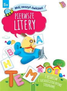 Mój zeszyt ćwiczeń. Pierwsze litery  