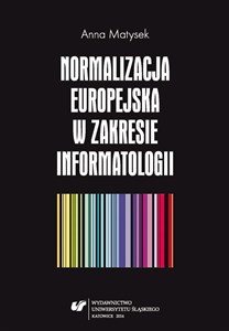 Normalizacja europejska w zakresie informatologii  - Polish Bookstore USA