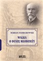 Walka o duszę młodzieży books in polish