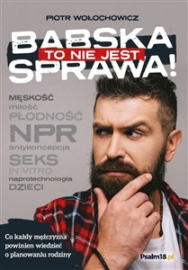 To nie jest babska sprawa!   