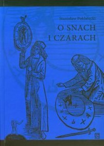 O snach i czarach Polish bookstore