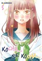 Kocha...Nie Kocha... Tom 5  