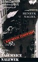 Tajemnice Nalewek - Henryk Nagiel