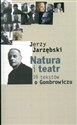 Natura i teatr 16 tekstów o Gombrowiczu to buy in USA