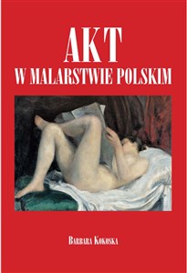 Akt w malarstwie polskim books in polish