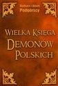 Wielka Księga Demonów Polskich 