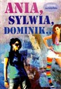 Ania, Sylwia, Dominik bookstore