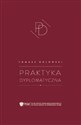Praktyka dyplomatyczna  