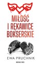 Miłość i rękawice bokserskie  online polish bookstore