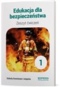 Edukacja dla bezpieczeństwa Zeszyt ćwiczeń Szkoła branżowa 1 stopnia  