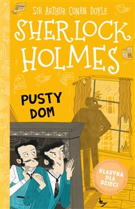 Klasyka dla dzieci Sherlock Holmes Tom 21 Pusty dom to buy in Canada