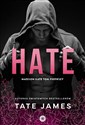 Hate. Madison Kate. Tom 1 - Tate James