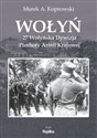 Wołyń 27 Wołyńska Dywizja Piechoty Armii Krajowej online polish bookstore