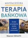 Współczesna terapia bańkowa Źródło przystępnej wiedzy o terapii próżniowej books in polish