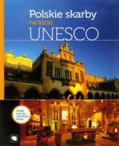 Polskie skarby na liście UNESCO   