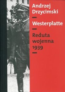 Westerplatte Reduta w budowie 1926-1939 (tom I), Reduta wojenna 1939 (tom II) chicago polish bookstore