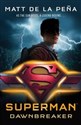 Superman Dawnbreaker  