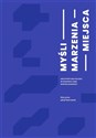 Myśli Marzenia Miejsca online polish bookstore