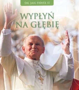 Wypłyń na głębię Polish Books Canada