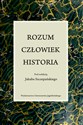 Rozum, człowiek, historia 