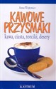 Kawowe przysmaki kawa, ciasta, torciki, desery Polish bookstore