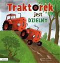 Traktorek jest dzielny  - Natalie Quintart