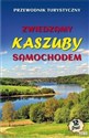 Zwiedzamy Kaszuby samochodem w,2023  online polish bookstore